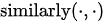 \mathbb{similarly}(\cdot,\cdot)