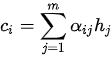 c_i=\sum_{j=1}^m \alpha_{ij}h_j